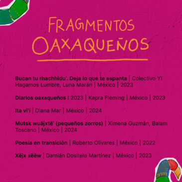 Fragmentos Oaxaqueños –                   Diarios oaxaqueños I:2023